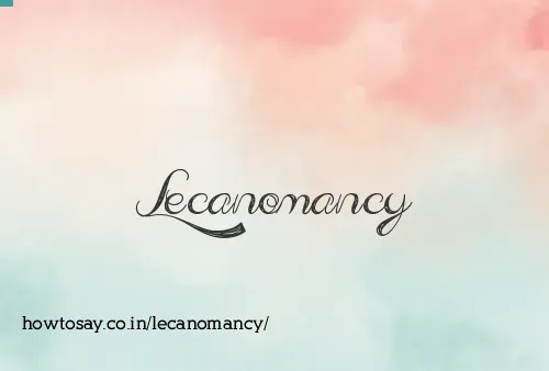 Lecanomancy