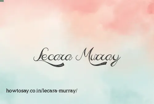 Lecara Murray