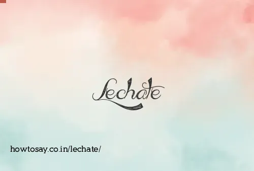 Lechate