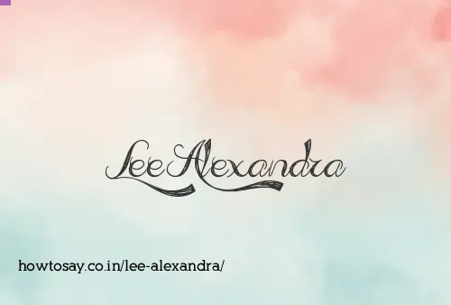 Lee Alexandra