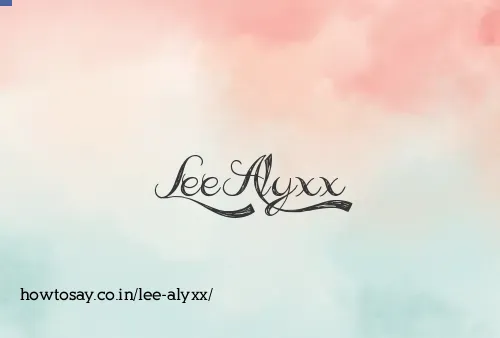 Lee Alyxx