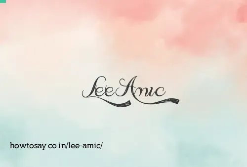 Lee Amic