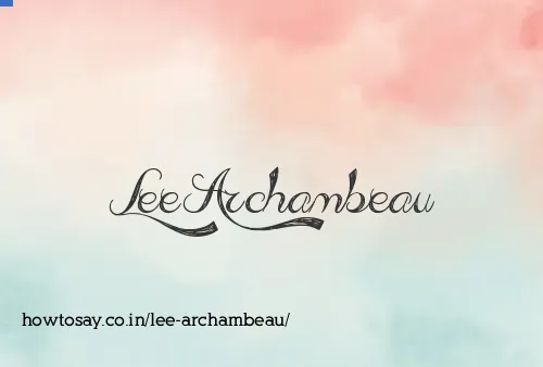 Lee Archambeau