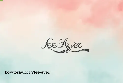 Lee Ayer