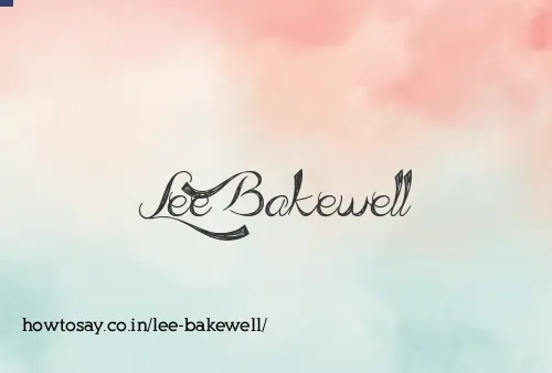 Lee Bakewell