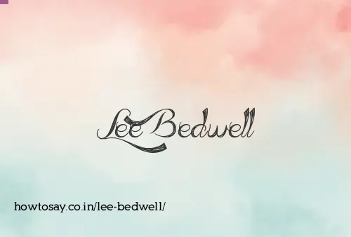 Lee Bedwell