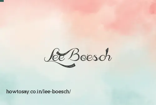 Lee Boesch
