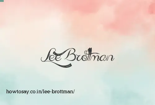Lee Brottman