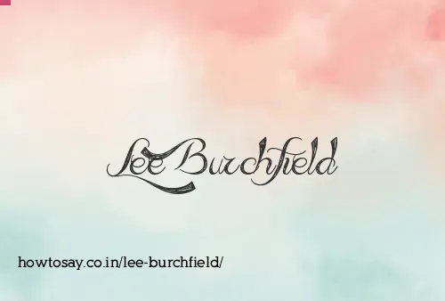 Lee Burchfield