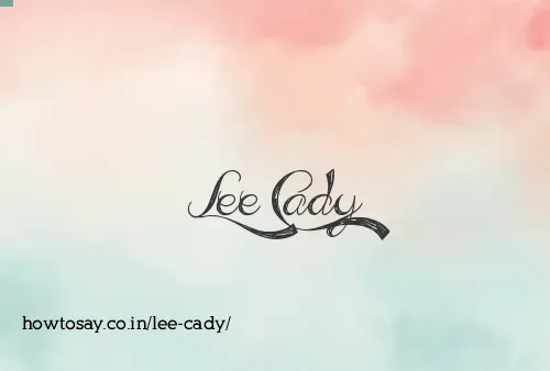 Lee Cady