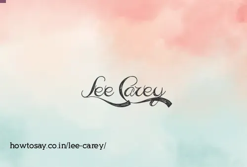 Lee Carey