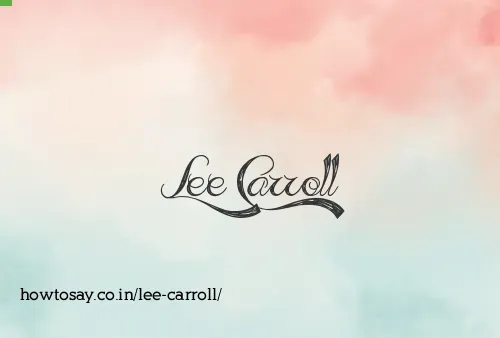 Lee Carroll