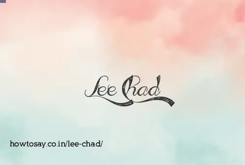 Lee Chad