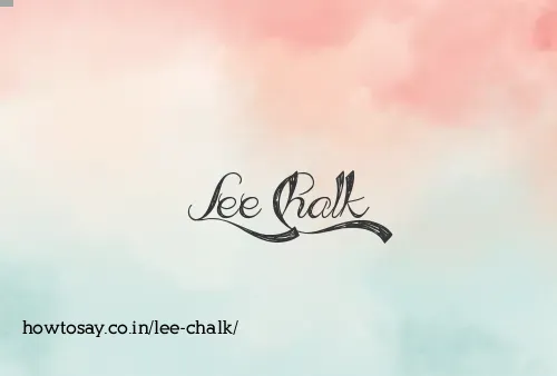 Lee Chalk