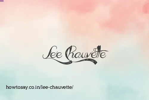 Lee Chauvette