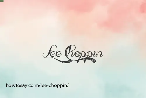 Lee Choppin