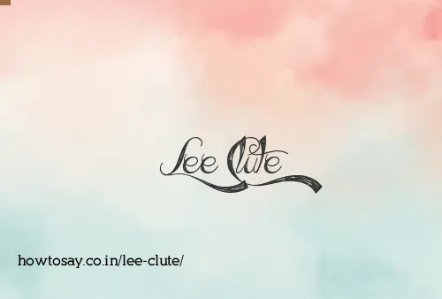 Lee Clute