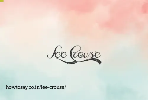Lee Crouse