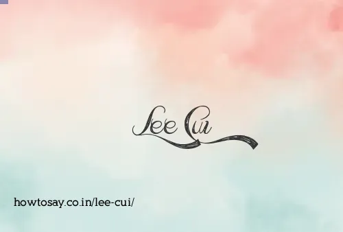Lee Cui