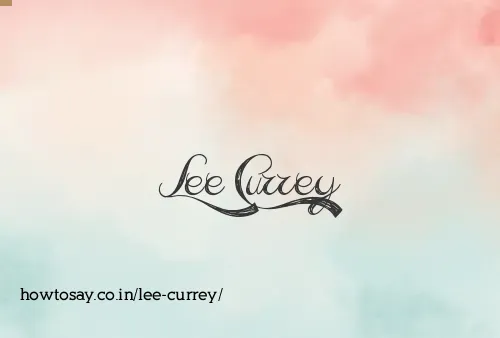 Lee Currey