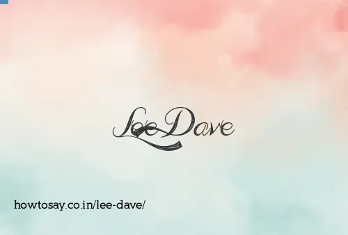 Lee Dave