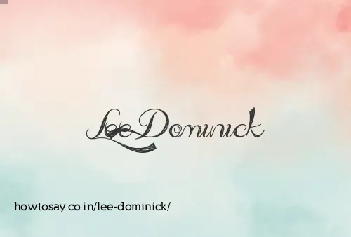 Lee Dominick