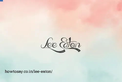 Lee Eaton