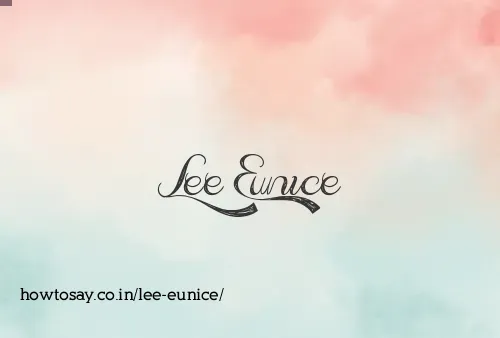 Lee Eunice