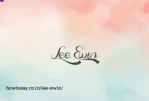 Lee Ewin