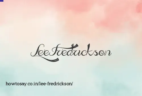 Lee Fredrickson