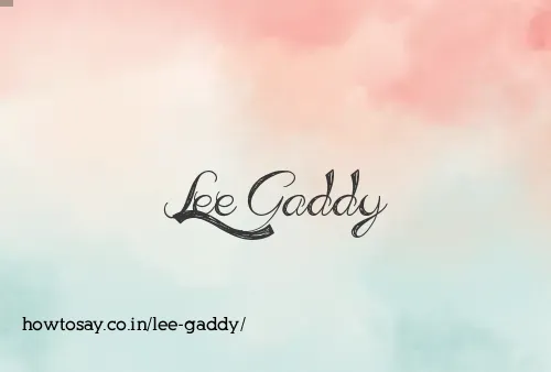 Lee Gaddy