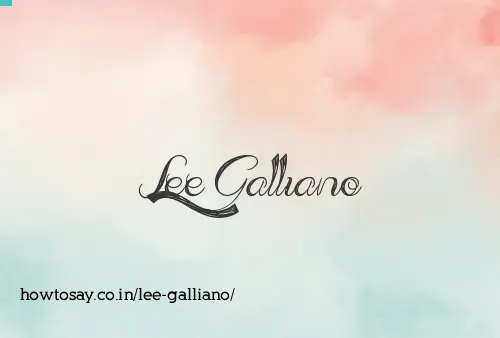 Lee Galliano
