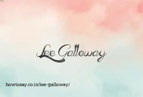 Lee Galloway