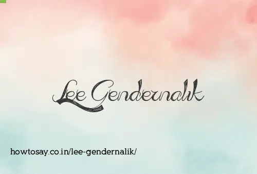 Lee Gendernalik