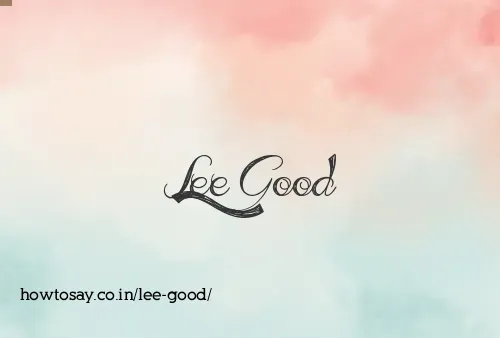 Lee Good