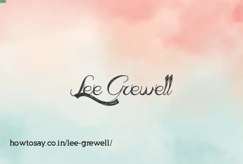 Lee Grewell