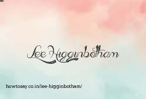 Lee Higginbotham