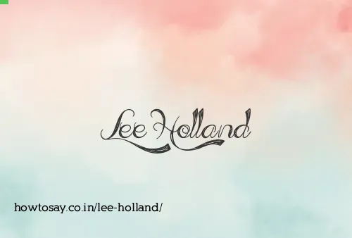 Lee Holland