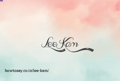 Lee Kam
