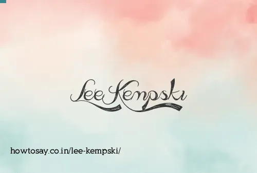 Lee Kempski