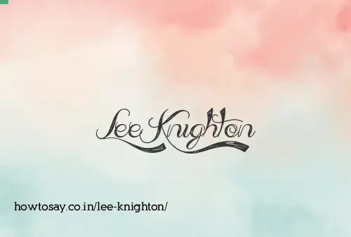 Lee Knighton