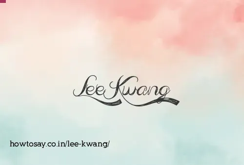 Lee Kwang