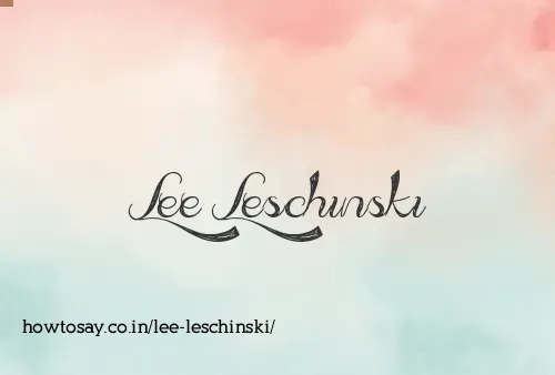 Lee Leschinski