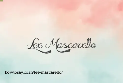 Lee Mascarello