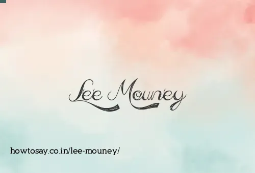 Lee Mouney