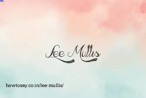 Lee Mullis