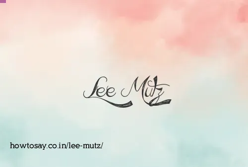 Lee Mutz