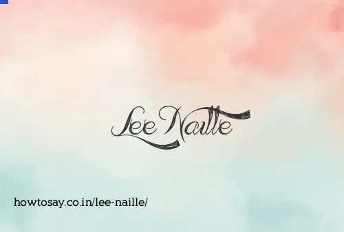 Lee Naille