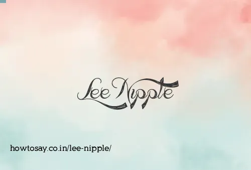 Lee Nipple