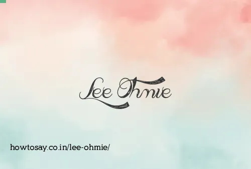 Lee Ohmie